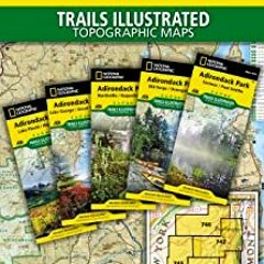 FREE PDF 📩 Adirondack Park [Map Pack Bundle] (National Geographic Trails Illustrated