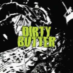 Live Session Mix DIRTY BUTTER (July 08)