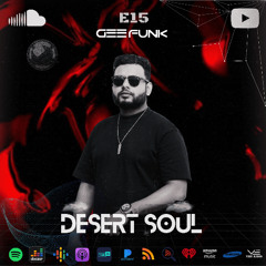 Desert Soul By Gee Funk E015