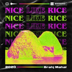 Nice Like Rice 2020