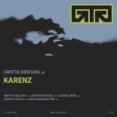 Premiere: Karenz — Catania Drive [GTGSOLO006]