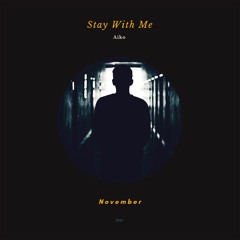 Stay With Me