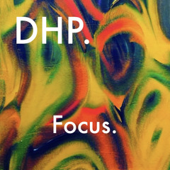 DHP. Focus.