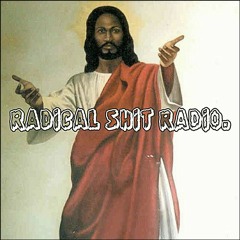 RADICAL SHIT RADIO. EP 1