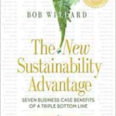 Get EPUB 💏 The New Sustainability Advantage: Seven Business Case Benefits of a Tripl