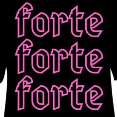 FORTE:FORTE:FORTE