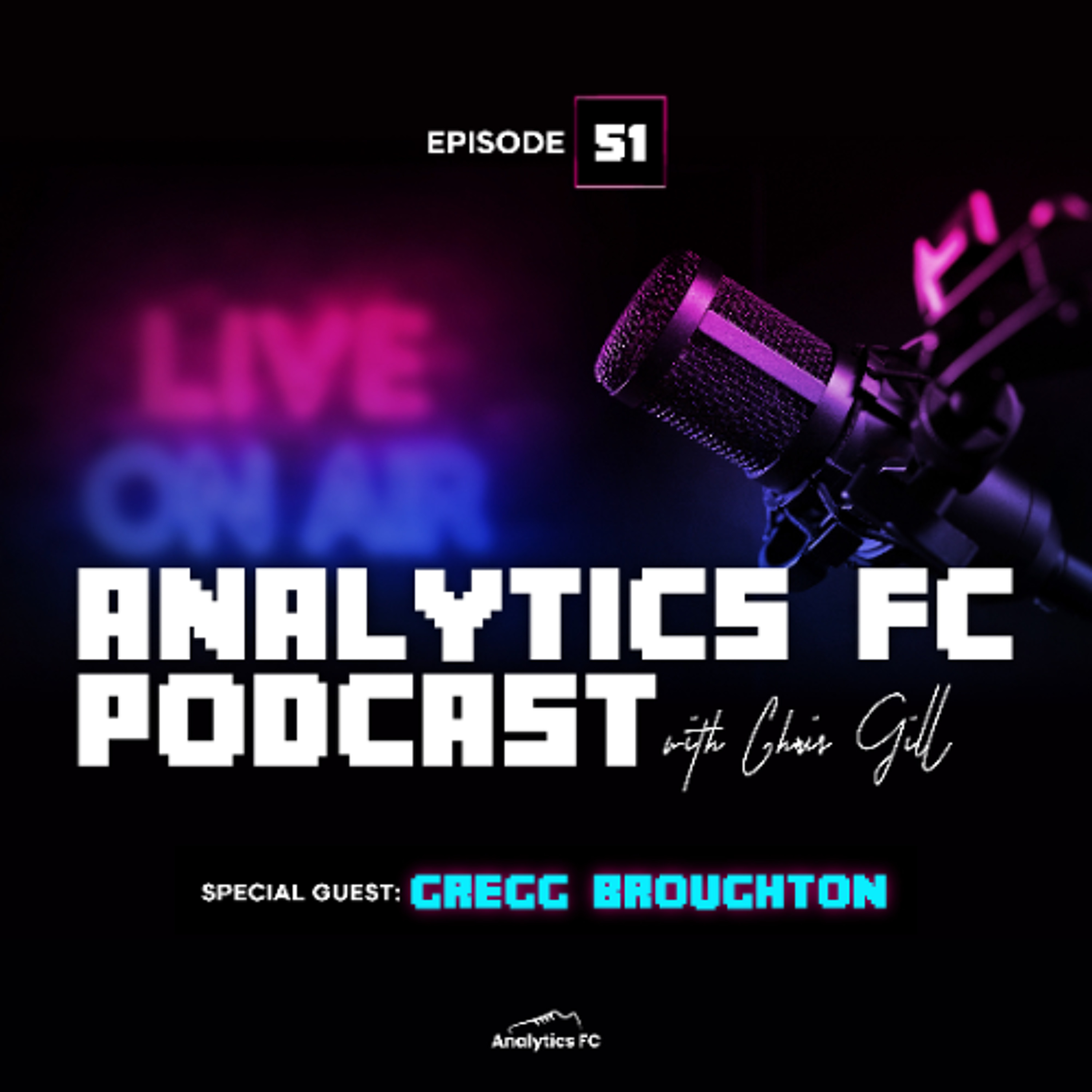 Episode 51: Gregg Broughton, Chicago Fire FC Episode 51: Gregg Broughton, Chicago Fire FC