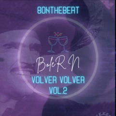 VOLVER VOLVER 2 BOLER N