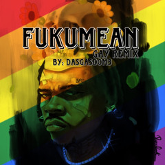 fuckumean (Gay Remix) - Dasgasdom3