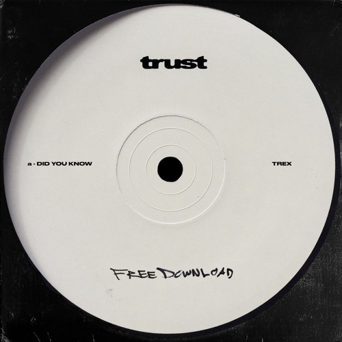 Trex - Did You Know *Free Download*