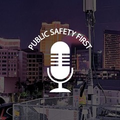 Episode 77: FirstNet Powers Las Vegas Public Safety At The Big Game And F1 Grand Prix