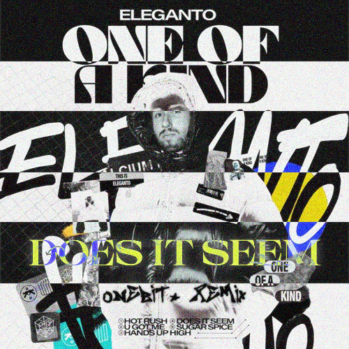 Eleganto - Does It Seem -(onebit. Remix)