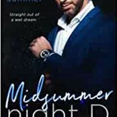 Ebook Epub Midsummer Night D: Filthy Dirty Summer by Ines Johnson Gratis Full Content