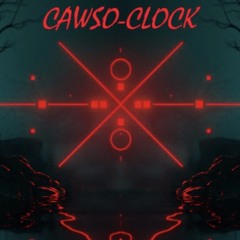 Cawso-clock (Edit 2018)