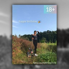 18+ Special Birthday AdeliaChenik - DJ ADI MAX