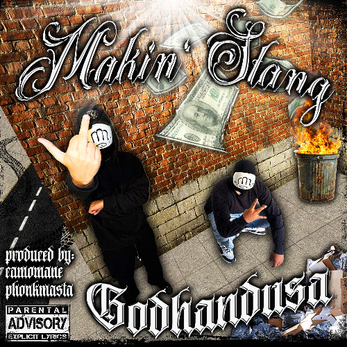 MAKIN' STANG (PROD. CAMOMANE + PHONKMASTA)