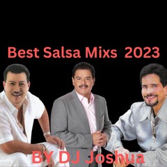 DJ Joshua Salsa Mix 2023
