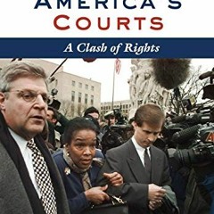 DOWNLOAD EBOOK 📙 Covering America’s Courts: A Clash of Rights by  Toni Locy EPUB KIN
