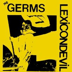The Germs - Lexicon Devil 7"