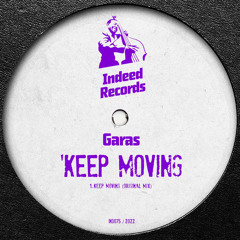 Garas - Keep Moving (extended mix)