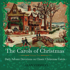 The Story Behind "The First Noel"