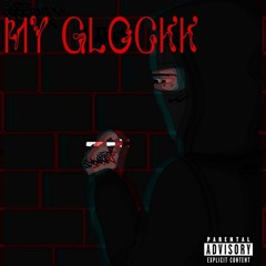 My GLOCKK