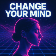 Rina May - Change your Mind