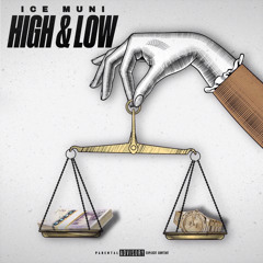 Ice  - High & Low (Official Audio)
