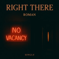 Right There