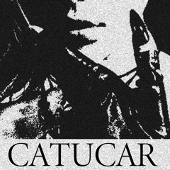 CATUCAR. [23.11.25]