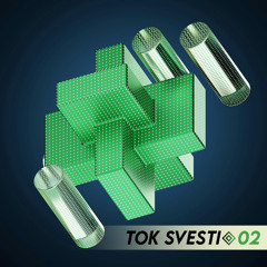 Tok Svesti 🞜 02