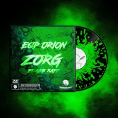 ZORG (Feat. GEE RAFF)