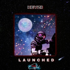 LAUNCHED (feat. SEEYAH TARGET & Baby KEEF)