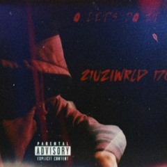 O LETS DO IT (21UZIWRLD 1700 REMIX)