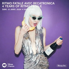 Ritmo Fatale avec Becatronia - 13 Janvier 2024