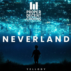 Yellody - Neverland (Radio Edit)