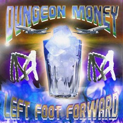 Left Foot Forward (Prod. Lo Jettra)