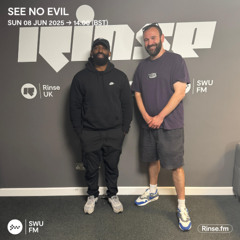 See No Evil - 08 June 2025