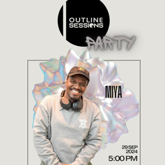 OUTLINE SESSIONS - LIVE MIX