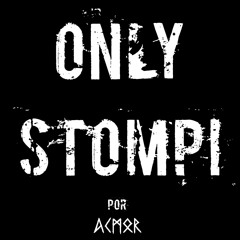 Only Stomp Mixtape