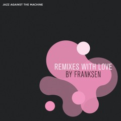 Jazz Against The Machine - Loser (Franksen, Ennez & Paloma G Remix) [Poets Club Recs] [MI4L.com]