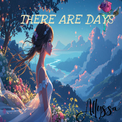 There Are Days