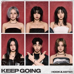 Hook&Aster-Keep Going(Original Mix)