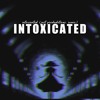 Tải video: Intoxicated (Just Productions. Remix)