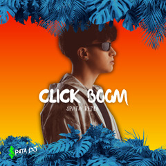 Rose Villain - Click Boom (SPATA REMIX)