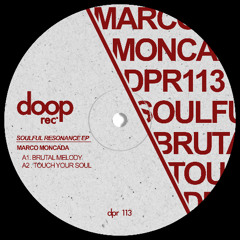 Marco Moncada - Touch Your Soul