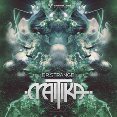 Maitika - Dr. Strange | OUT NOW on Digital Om!