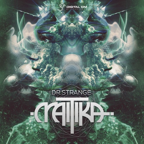 Maitika - Dr. Strange | OUT NOW on Digital Om!
