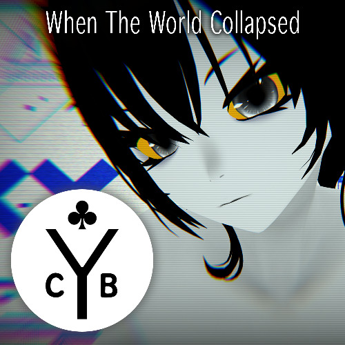 When The World Collapsed