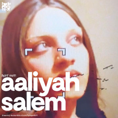 HPHF MS91: AALIYAH SALEM
